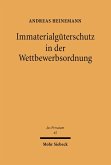 Immaterialgüterschutz in der Wettbewerbsordnung (eBook, PDF)