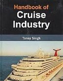 Handbook Of Cruise Industry (eBook, ePUB)