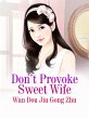 Don't Provoke Sweet Wife (eBook, ePUB) - Bild 1