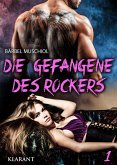 Die Gefangene des Rockers (eBook, ePUB)