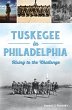 Tuskegee in Philadelphia (eBook, ePUB) - Bild 1