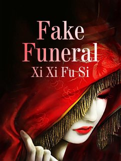 Cover Fake Funeral (eBook, ePUB)