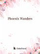 Phoenix Wanders (eBook, ePUB) - Bild 1