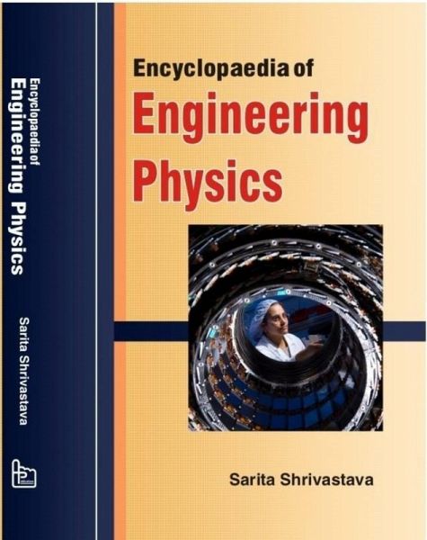 Encyclopaedia Of Engineering Physics (eBook, ePUB)