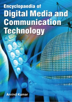 Cover Encyclopaedia of Digital Media and Communication Technology (Modern Journalism: Tools and Techniques) (eBook, ePUB)