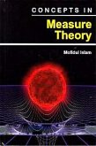Concepts In Measure Theory (eBook, ePUB) Concepts In Measure Theory (eBook, ePUB)