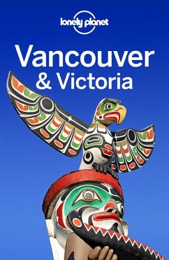 Lonely Planet Vancouver & Victoria (eBook, ePUB) - Lee, John