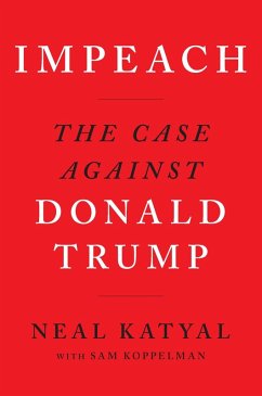 Impeach (eBook, ePUB) - Katyal, Neal