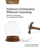 Software Estimation Without Guessing (eBook, ePUB)