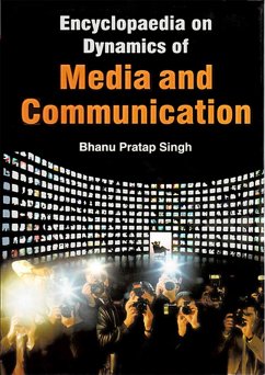 Encyclopaedia on Dynamics of Media and Communication (Print Media) (eBook, ePUB) - Singh, Bhanu Pratap