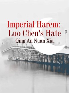 Cover Imperial Harem: Luo Chen's Hate (eBook, ePUB)