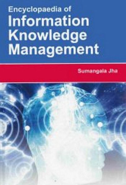 Encyclopaedia of Information Knowledge Management (eBook, ePUB) Encyclopaedia of Information Knowledge Management (eBook, ePUB)