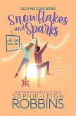 Snowflakes and Sparks (Old Pine Cove, #1) (eBook, ePUB)