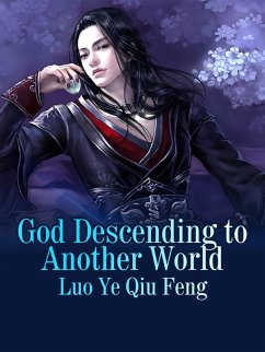 Cover God Descending to Another World (eBook, ePUB)