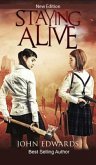 Staying Alive: New Addition (eBook, ePUB)