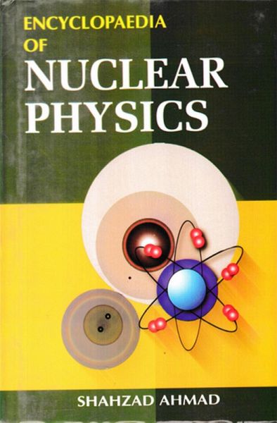 Encyclopaedia of Nuclear Physics (Atomic Physics) (eBook, ePUB) Encyclopaedia of Nuclear Physics (Atomic Physics) (eBook, ePUB)