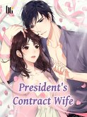 President's Contract Wife (eBook, ePUB)