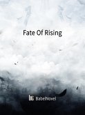 Fate Of Rising (eBook, ePUB)