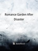 Romance Garden After Disaster (eBook, ePUB) Romance Garden After Disaster (eBook, ePUB)