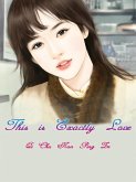 This is Exactly Love (eBook, ePUB)