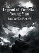 Legend of Fire Star Young Man (eBook,... - Bild 1