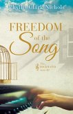 Freedom of the Song (eBook, ePUB)