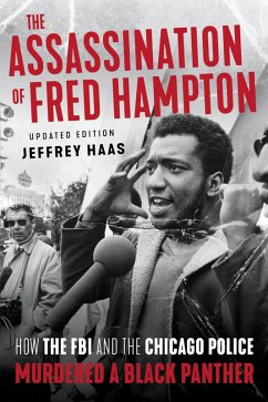 Assassination of Fred Hampton (eBook, ePUB) - Haas, Jeffrey