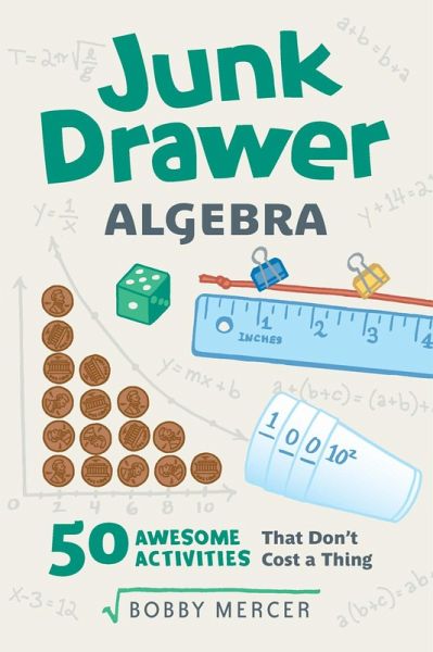 Junk Drawer Algebra (eBook, ePUB)