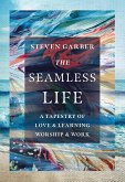 The Seamless Life (eBook, ePUB)