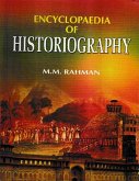 Encyclopaedia of Historiography (Historiography in India) (eBook, ePUB) Encyclopaedia of Historiography (Historiography in India) (eBook, ePUB)