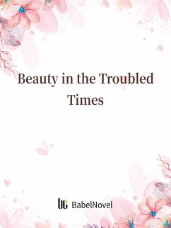 Cover Beauty in the Troubled Times (eBook, ePUB)
