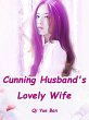 Cunning Husband's Lovely Wife (eBook,... - Bild 1