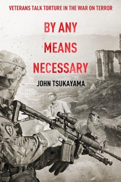 By Any Means Necessary (eBook, ePUB) - Tsukayama, John