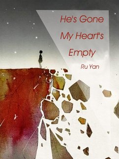 Cover He's Gone, My Heart's Empty (eBook, ePUB)