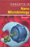 Concepts In Nano Microbiology (eBook, ePUB) Concepts In Nano Microbiology (eBook, ePUB)