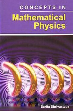 Concepts In Mathematical Physics (eBook, ePUB) - Shrivastava, Sarita