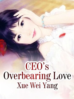 Cover CEO's Overbearing Love (eBook, ePUB)
