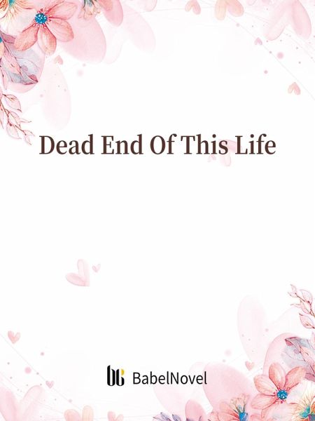 Dead End Of This Life (eBook, ePUB)