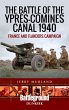 Battle of the Ypres-Comines Canal 1940... - Bild 1