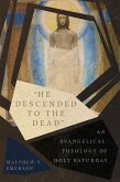 "He Descended to the Dead" (eBook, ePUB)