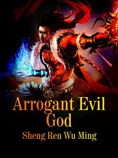 Cover Arrogant Evil God (eBook, ePUB)
