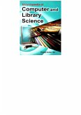 Encyclopaedia of Computer and Library Science (eBook, ePUB)