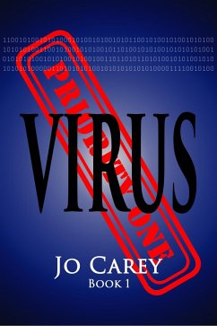 Virus (Priority One, #1) (eBook, ePUB) - Carey, Jo