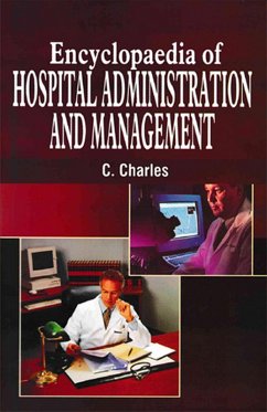 Cover Encyclopaedia of Hospital Administration and Management (Introduction to Hospital Management) (eBook, ePUB)