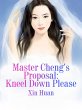Master Cheng's Proposal: Kneel Down... - Bild 1
