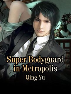 Cover Super Bodyguard in Metropolis (eBook, ePUB)