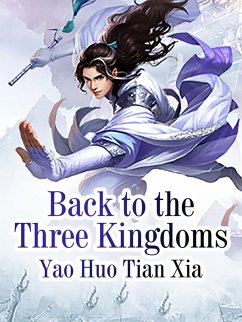 Cover Back to the Three Kingdoms (eBook, ePUB)