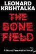 The Bone Field (A Harry Przewalski... - Bild 1