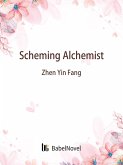 Scheming Alchemist (eBook, ePUB)