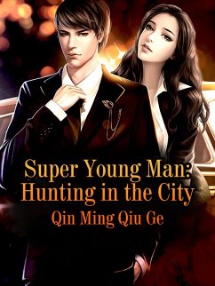 Cover Super Young Man: Hunting in the City (eBook, ePUB)